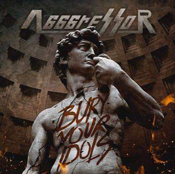 Agggressor (Mexico) - Bury Your Idols 2016