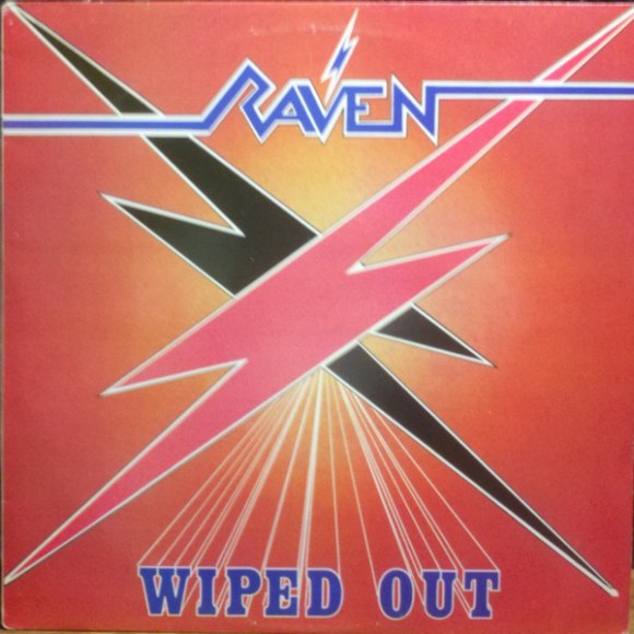 Raven - Wiped Out 1982